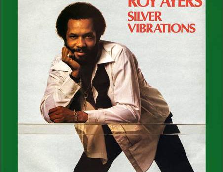 Roy Ayers – Silver Vibrations