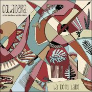 Coladera – La Dôtu Lado