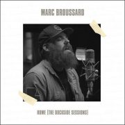 Marc Broussard – Home (The Dockside Sessions)