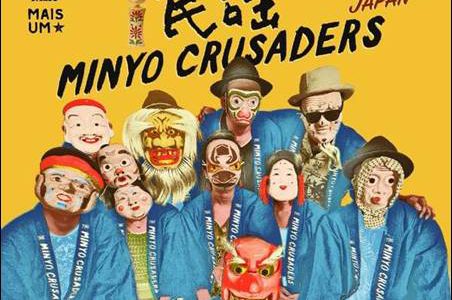Minyo Crusaders – Echoes Of Japan