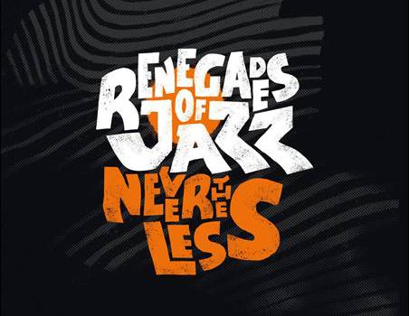 Renegades Of Jazz – Nevertheless