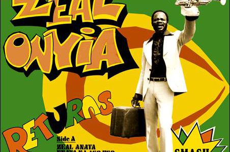 Zeal Onyia – Trumpet King Zeal Onyia Returns