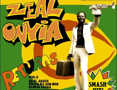 Zeal Onyia – Trumpet King Zeal Onyia Returns