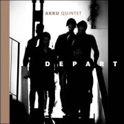 Akku Quintet – Depart