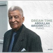 Abdullah Ibrahim – Dream Time