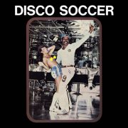 Sidiku Buari – Disco Soccer / Feelings & Jam Busters
