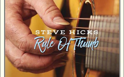 Steve Hicks – Rule Of Thumb