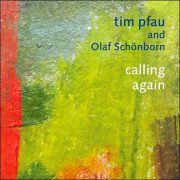 Tim Pfau and Olaf Schönborn – Calling Again