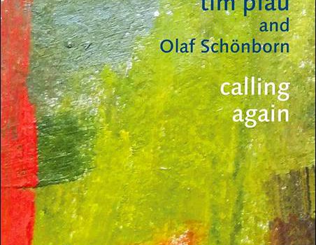 Tim Pfau and Olaf Schönborn – Calling Again