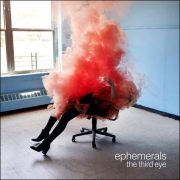 Ephemerals – The Third Eye