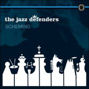 The Jazz Defenders – Scheming