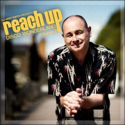 Various – DJ Andy Smith presents Reach Up – Disco Wonderland Volume 2 (BBE Music/Indigo)