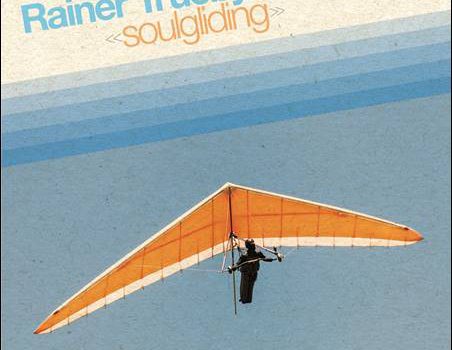 Various – Rainer Trüby presents Soulgliding