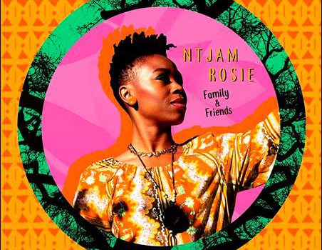 Ntjam Rosie – Family & Friends