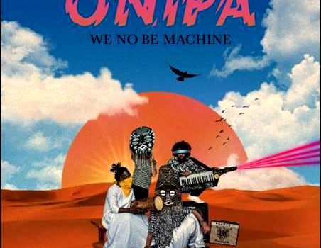 Onipa – We No Be Machine