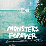 Tim Freitag – Monsters Forever