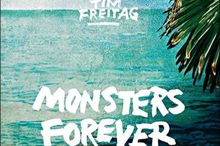 Tim Freitag – Monsters Forever