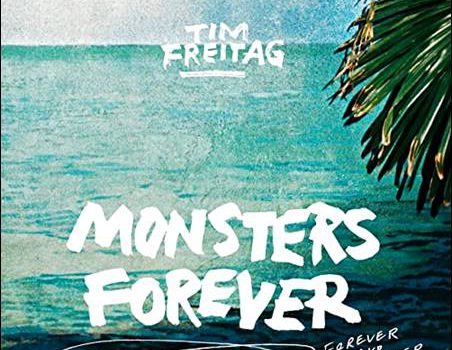 Tim Freitag – Monsters Forever