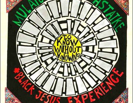 Mulatu Astatke + Black Jesus Experience – To Know Without Knowing