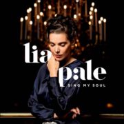 Lia Pale – Sing My Soul