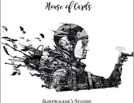 Sleepwalker’s Station – House Of Cards