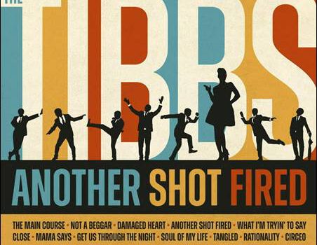 The Tibbs – Another Shot Fired