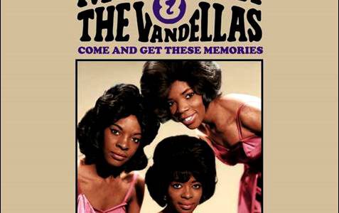 Martha & The Vandellas – Come And Get These Memories