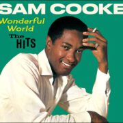 Sam Cooke – Wonderful World – The Hits