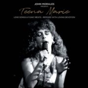 John Morales presents Teena Marie – Love Songs & Funky Beats