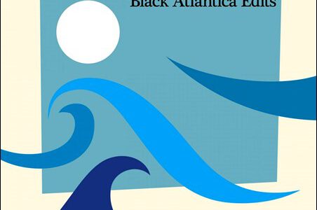 Various – Daniel Haaksman – Black Atlantica Edits