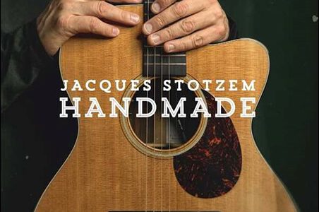 Jacques Stotzem – Handmade