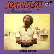 Nkem Njoku & Ozzobia Brothers – Ozobia Special
