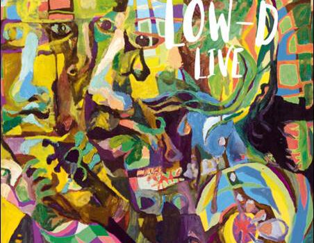Low-D – Live