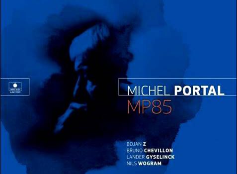 Michel Portal – MP85