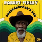Robert Finley – Sharecropper’s Son