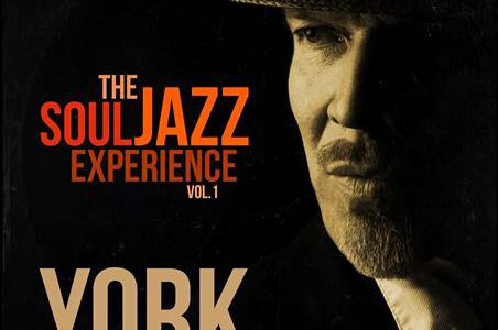 YORK – The Soul Jazz Experience Vol. 1