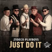 Zydeco Playboys – Just Do It