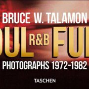 Bruce W. Talamon – Soul R&B Funk – Photographs 1972-1982 – NEUAUFLAGE!