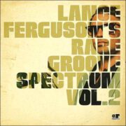 Lance Ferguson’s Rare Groove Spectrum Vol. 2