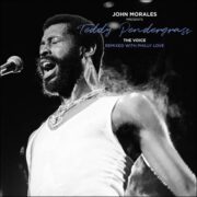 John Morales presents Teddy Pendergrass – The Voice – Remixed with Philly Love