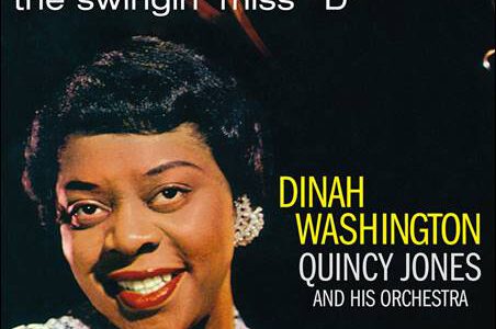 Dinah Washington / Quincy Jones and his Orchestra – The Swingin‘ Miss „D“