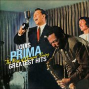 Louis Prima – The King Of Jumpin‘ Swing – Greatest Hits