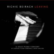 Richie Beirach – Leaving – A Solo Piano Concert