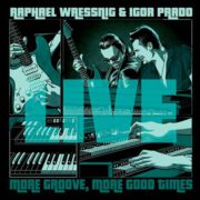 Raphael Wressnig & Igor Prado – LIVE