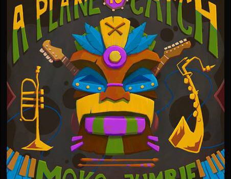 A Plane To Catch – Moko Jumbie