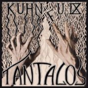 Kuhn Fu – Tantalos