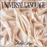 Silky Steps – Universal Language