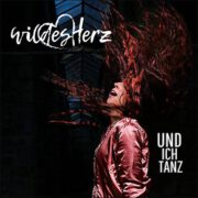 Wildes Herz – Mein wildes Herz