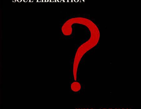 Soul Liberation – Who Are You?