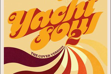 Various – Too Slow To Disco – Yacht Soul – The Cover Versions 2